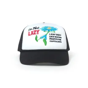 IM NOT LAZY TRUCKER CAP